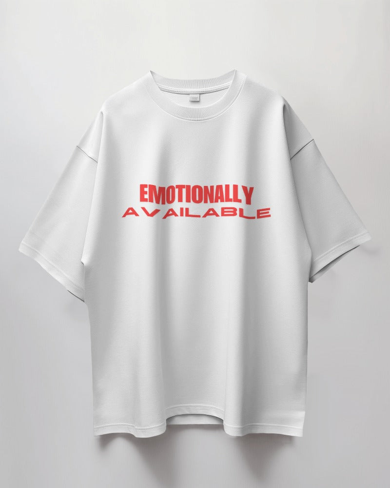 Unisex Short Sleeve T-Shirt: Emotionally Available Unisex Short Sleeve T-Shirt: Emotionally Available